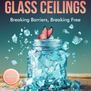 Glass Jars & Glass Ceilings